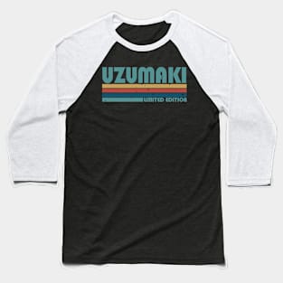 Proud Limited Edition Uzumaki Name Personalized Retro Styles Baseball T-Shirt